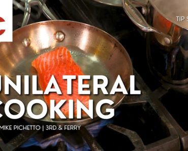 Unilateral Cooking | Chef Mike Pichetto